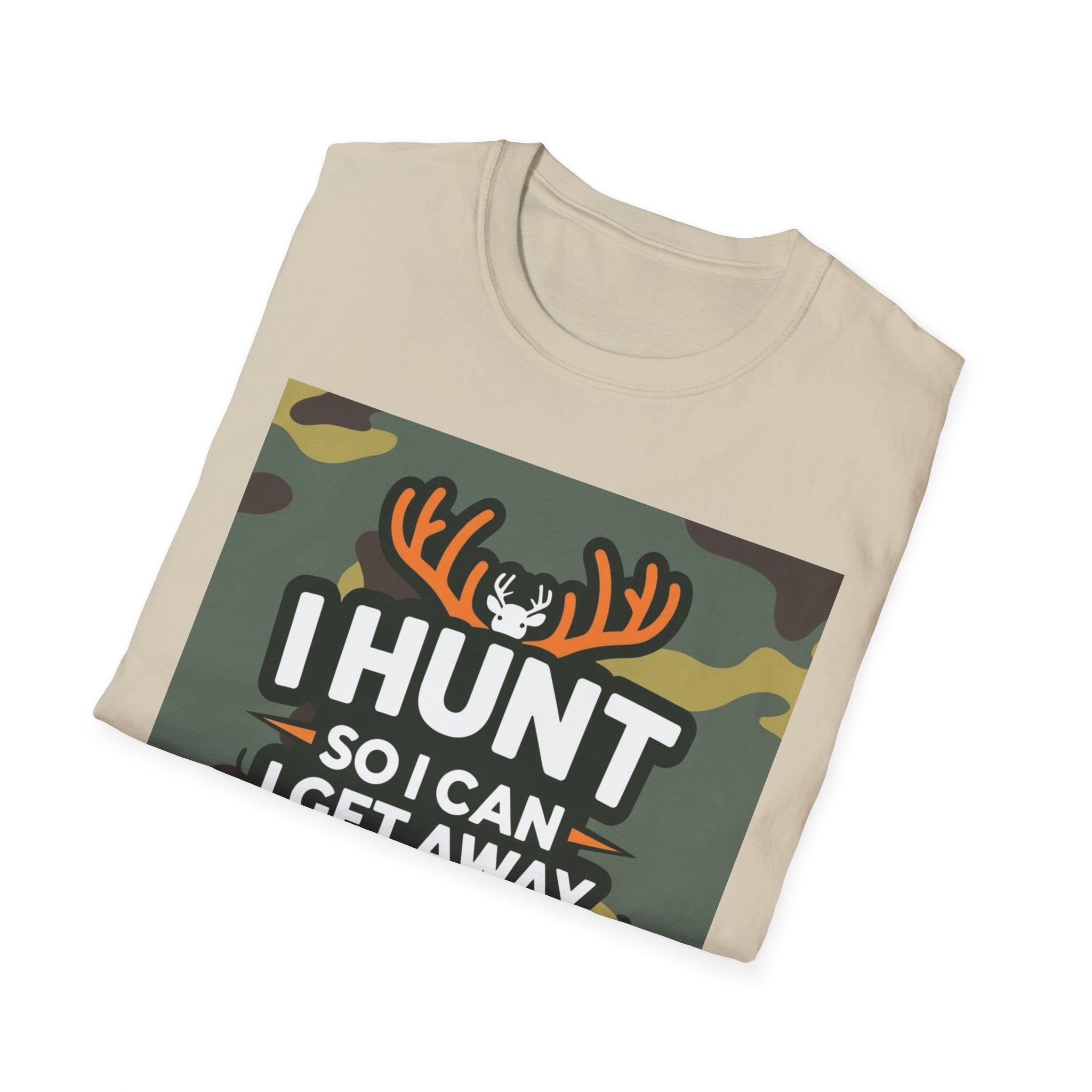 Hunting Humor T-Shirt - I Hunt So I Can Get Away From My Wife, Funny Gift for Hunters, Outdoor Enthusiasts, Birthday, Father's Day