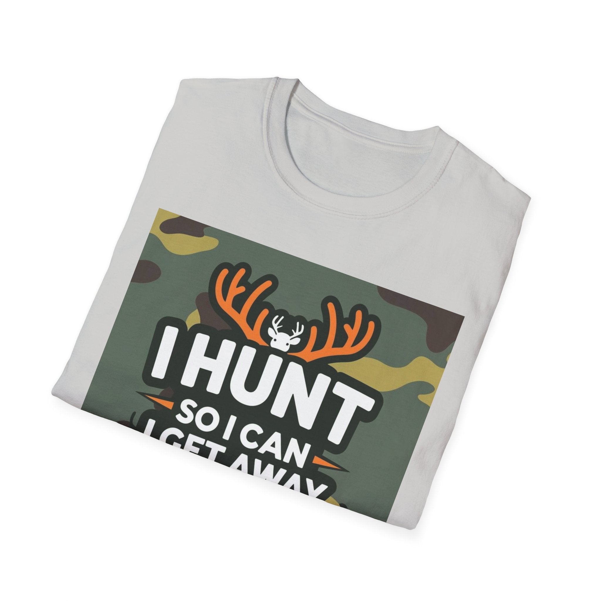 Hunting Humor T-Shirt - I Hunt So I Can Get Away From My Wife, Funny Gift for Hunters, Outdoor Enthusiasts, Birthday, Father's Day