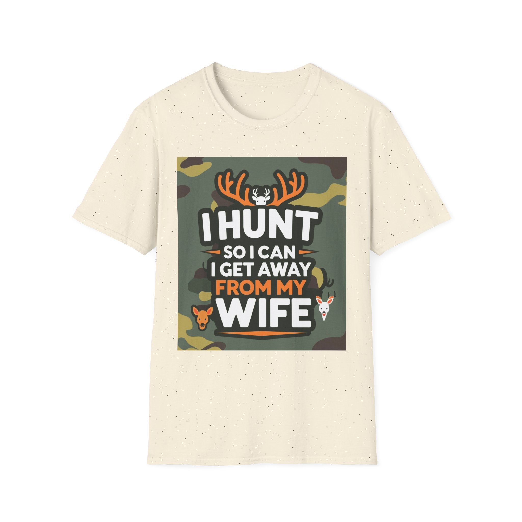 Hunting Humor T-Shirt - I Hunt So I Can Get Away From My Wife, Funny Gift for Hunters, Outdoor Enthusiasts, Birthday, Father's Day