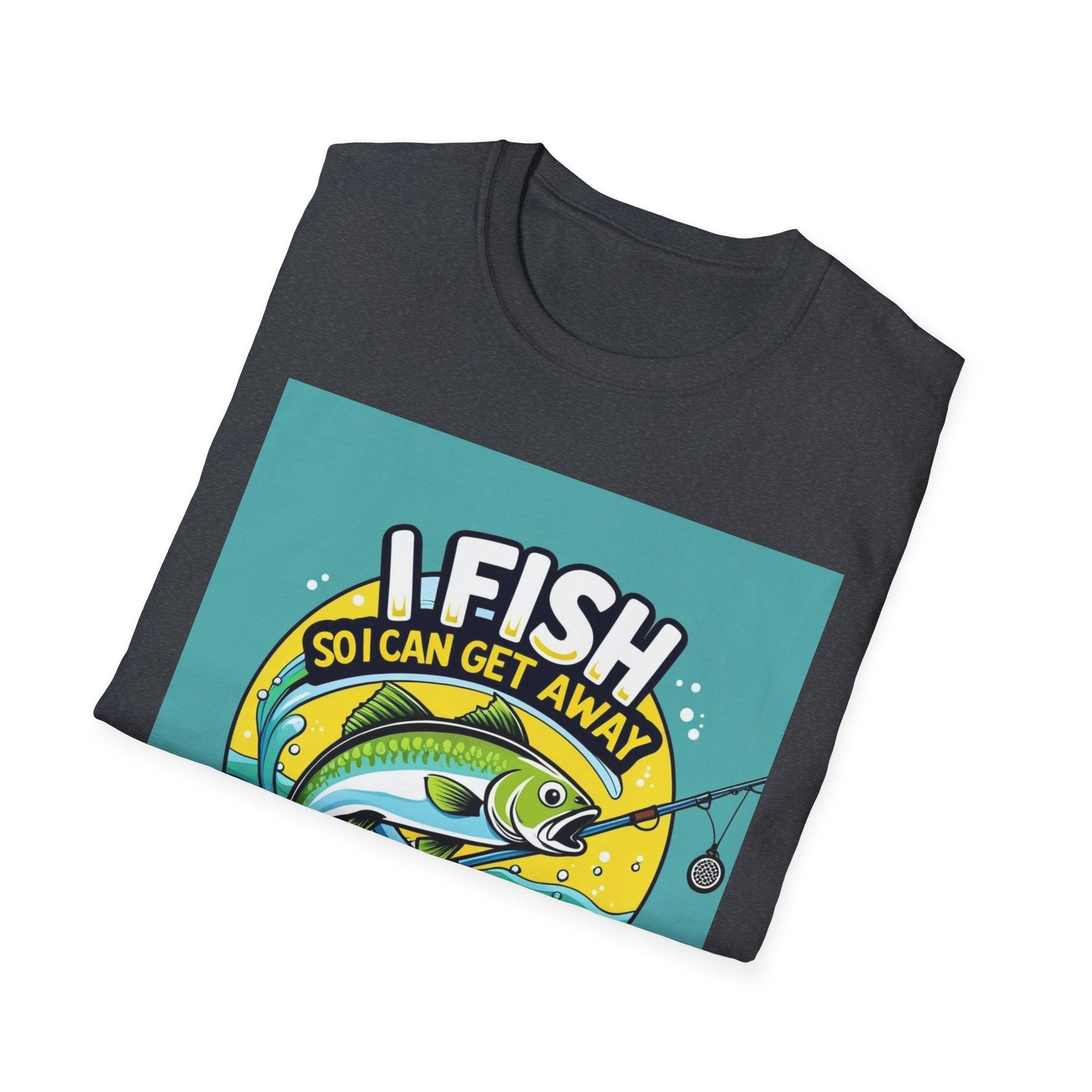 Fishing Humor T-Shirt, I Fish So I Can Get Away from My Wife, Gift for Anglers, Funny Fishing Shirt, Outdoor Adventure Apparel
