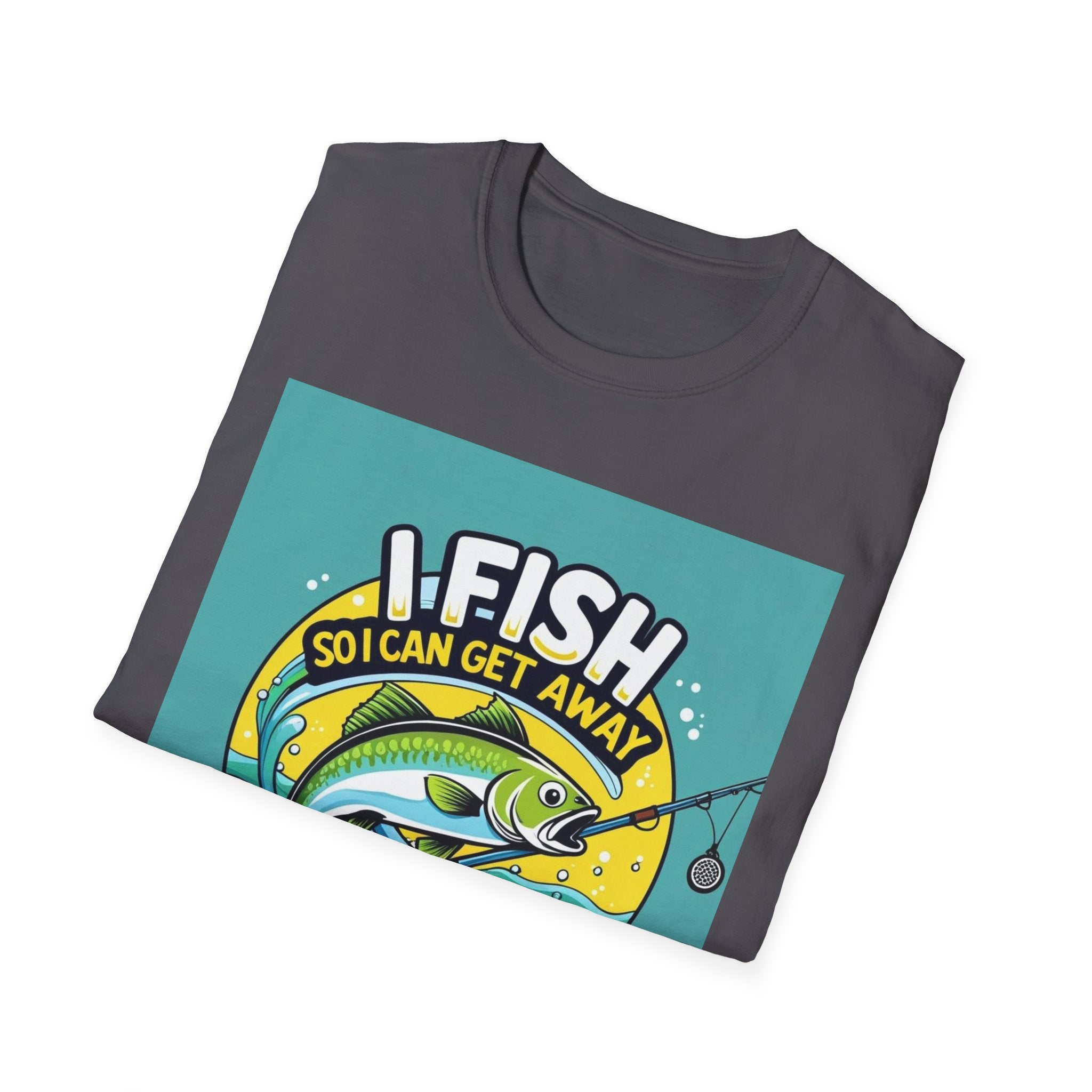 Fishing Humor T-Shirt, I Fish So I Can Get Away from My Wife, Gift for Anglers, Funny Fishing Shirt, Outdoor Adventure Apparel